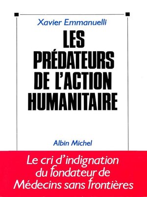 cover image of Les Prédateurs de l'action humanitaire